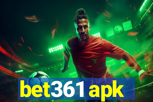 bet361 apk